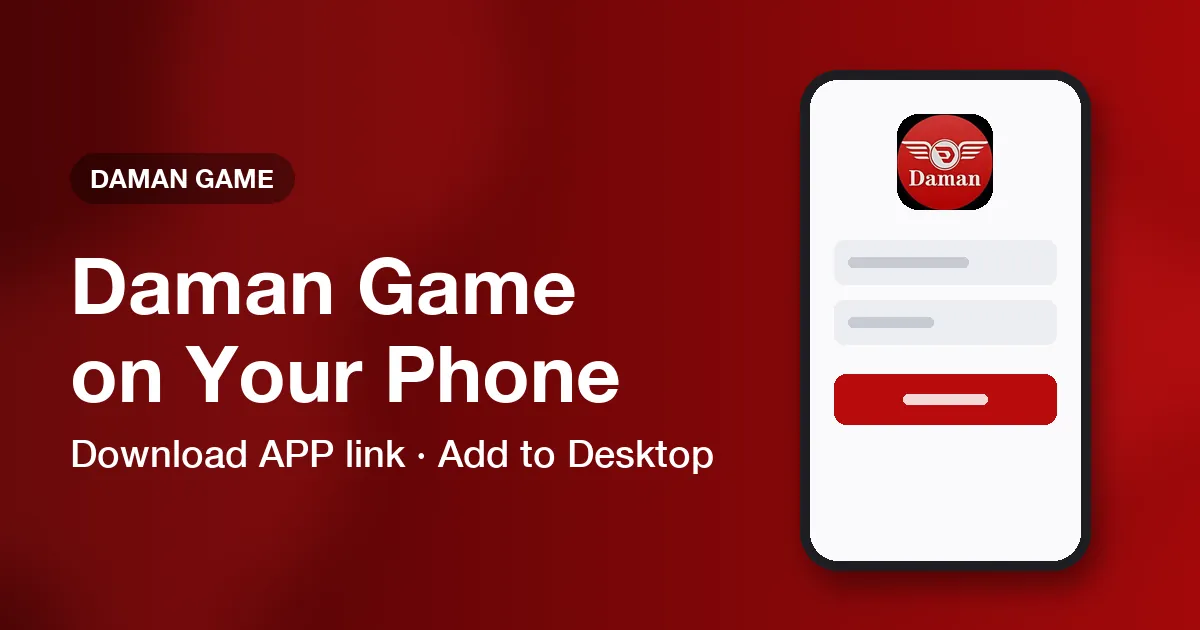 Banner for the Daman Game APK guide about the app download and home screen shortcut